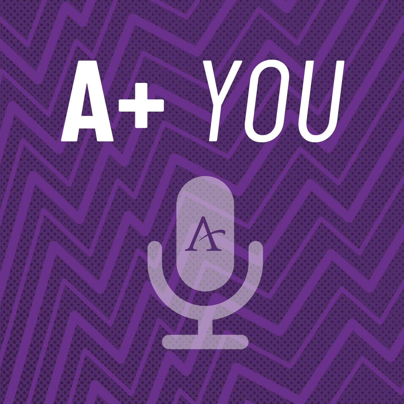 A Plus You podcast cover